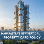 Maharashtra set to launch vertical property cards for flat owners, a move aimed at increasing transparency